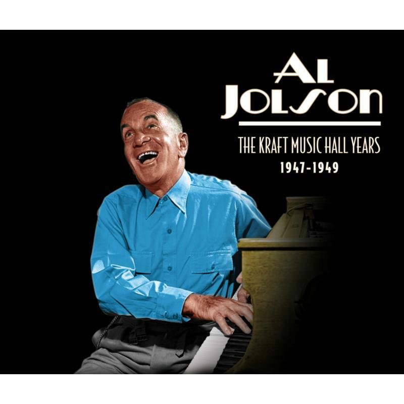Al Jolson: The Kraft Music Hall Years 1947-1949 (3CD)