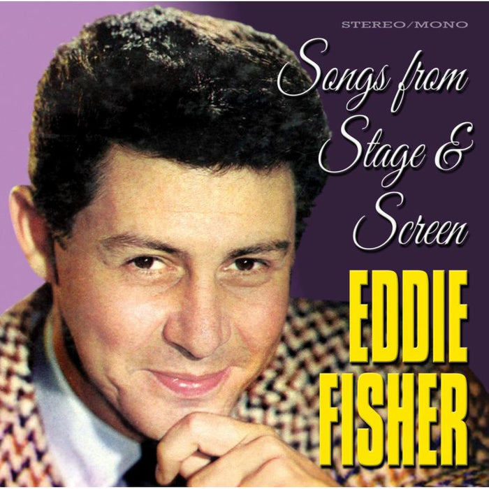 Eddie Fisher: Songs from Stage & Screen