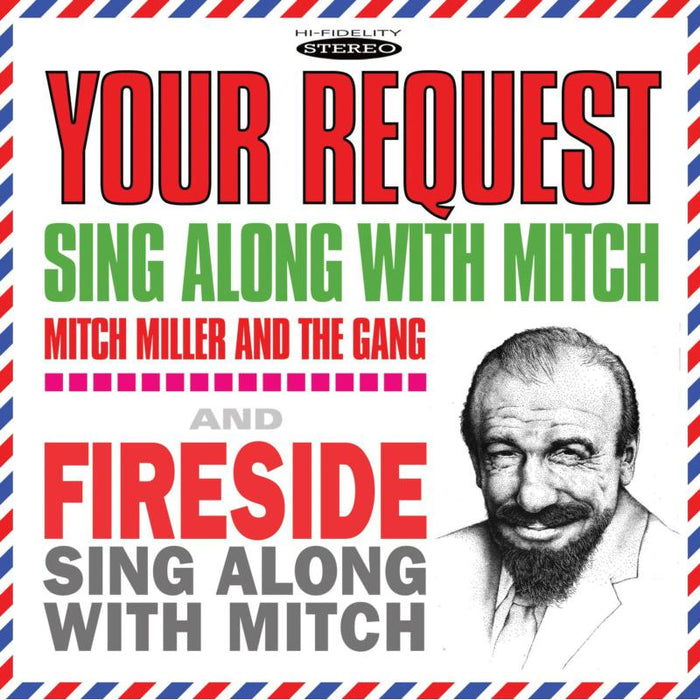 Mitch Miller and The Gang: Your Request Sing Along with Mitch / Fireside Sing Along with Mitch