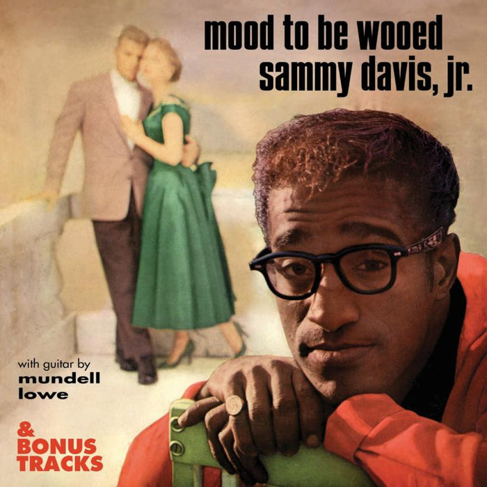 Sammy Davis Jr.: Mood To Be Wooed & Bonus Tracks