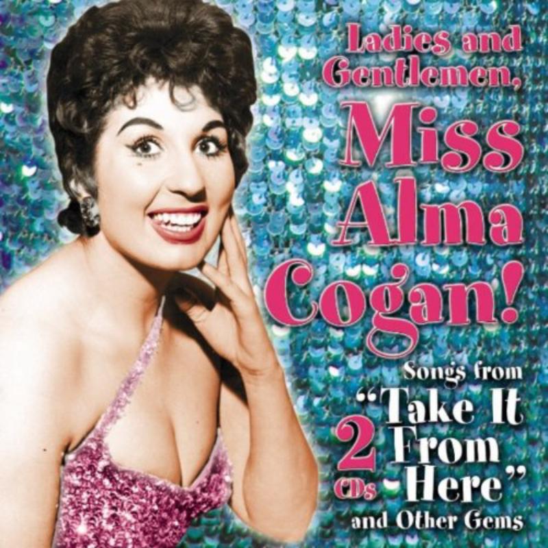 Alma Cogan: Ladies and Gentlemen, Miss Alma Cogan!