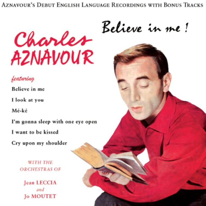 Charles Aznavour: Believe in Me!