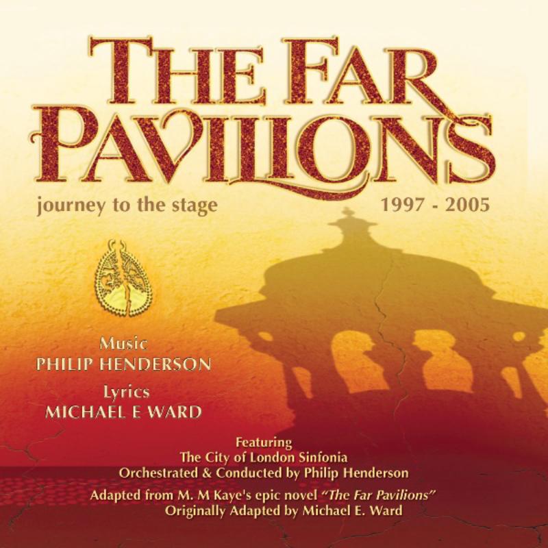 Original Cast: The Far Pavilions