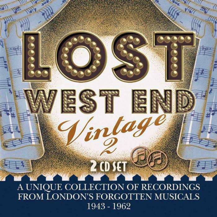 Original London Cast Recordings: Lost West End Vintage 2 - London's Forgotten Musicals 1943-1962
