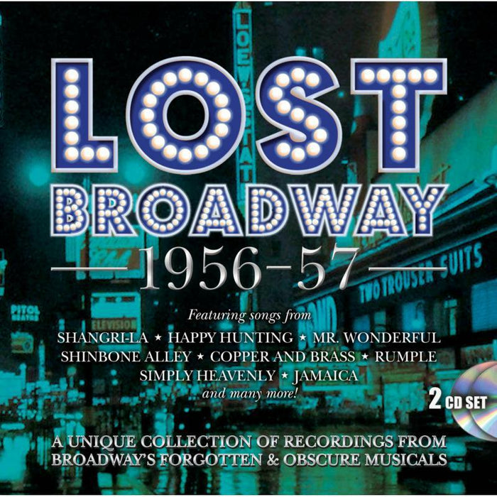 Original Broadway Cast Recordings: Lost Broadway 1956-57 - Broadway's Forgotten & Obscure Musicals