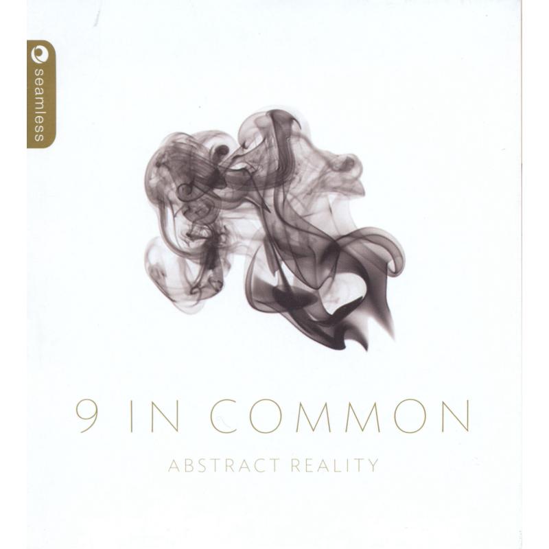 9 In Common: Abstract Reality