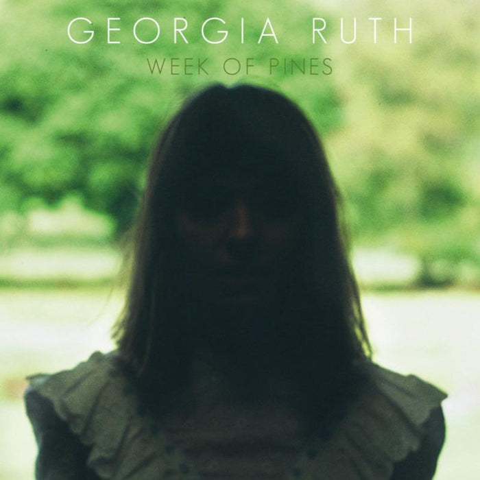 Georgia Ruth: Week Of Pines