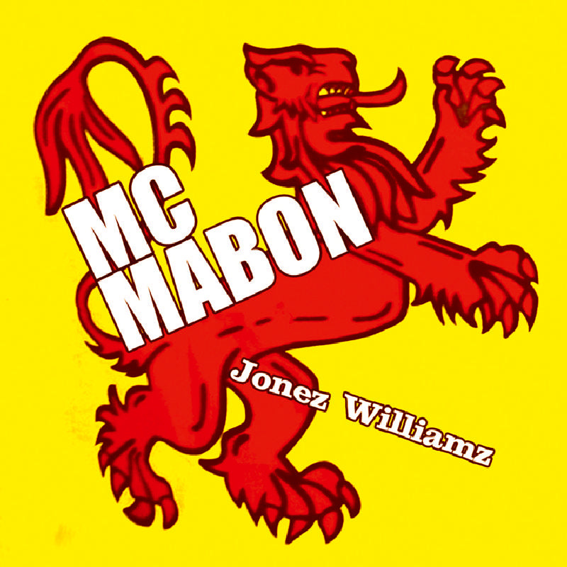 MC Mabon: Jonez Williamz