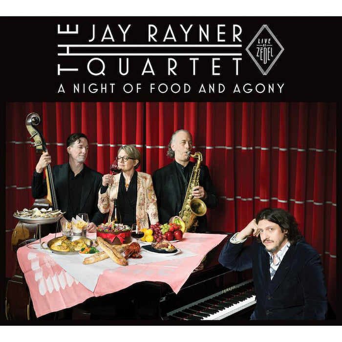 The Jay Rayner Quartet: A Night Of Food And Agony