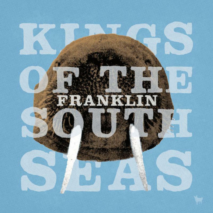 Kings Of The South Seas: Franklin