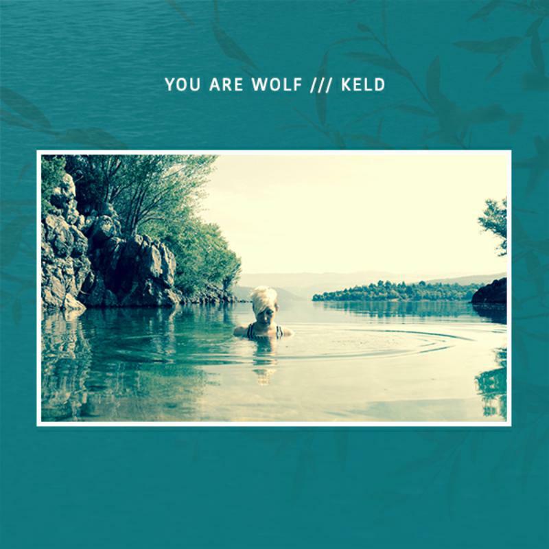 You Are Wolf: Keld