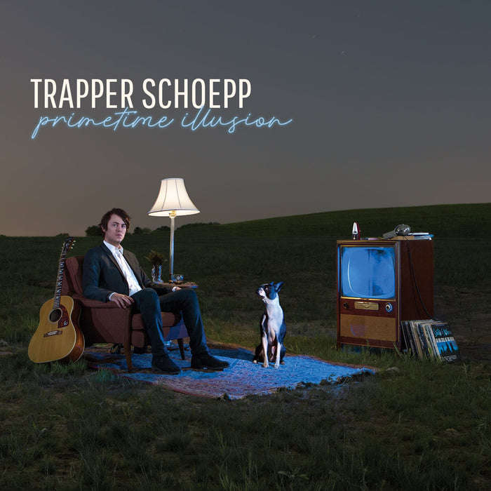 Trapper Schoepp: Primtime Illusion