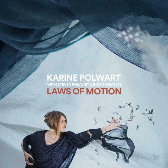 Karine Polwart (With Steven Polwart & Inge Thomson): Laws Of Motion