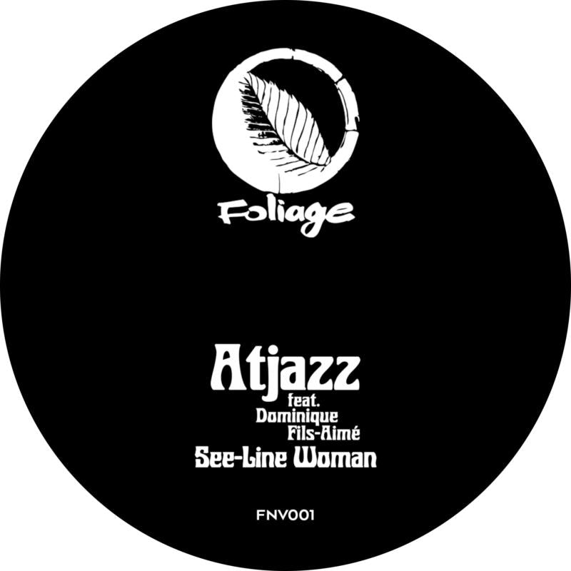 Atjazz Featuring Dominique Fils-aim?: See-line Woman