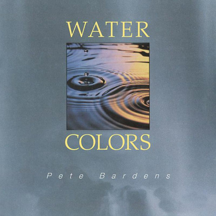 Pete Bardens: Water Colors CD