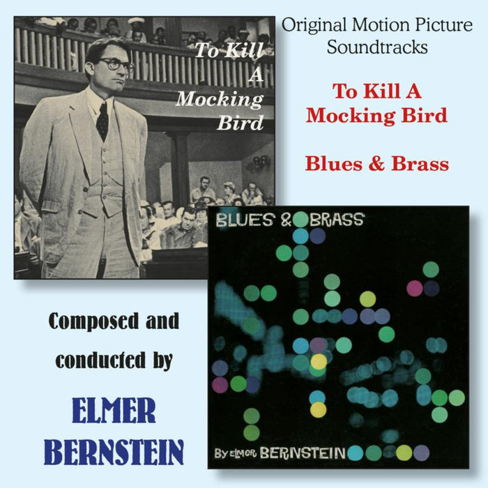 Elmer Bernstein: To Kill A Mockingbird / Blues CD