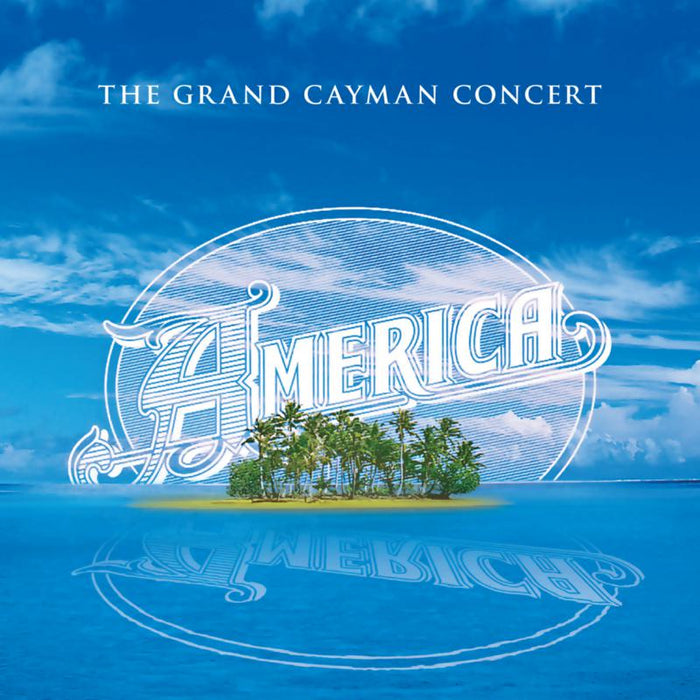 America: Grand Cayman Concert CD