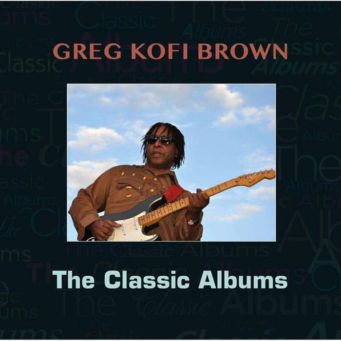 Gregg Kofi Brown: The Classic Albums 2CD