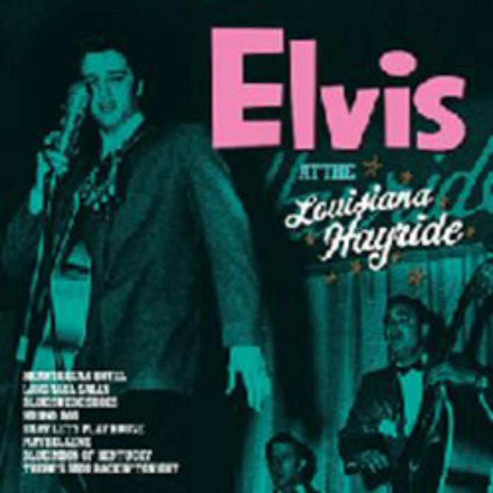 Elvis Presley: Live 1955 Hayride Shows CD