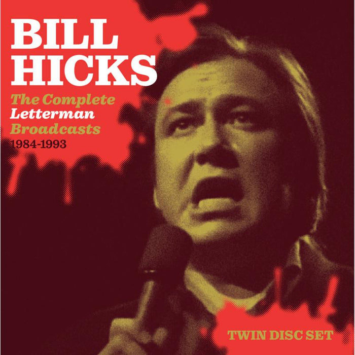 Bill Hicks: The Complete Letterman Broadcasts