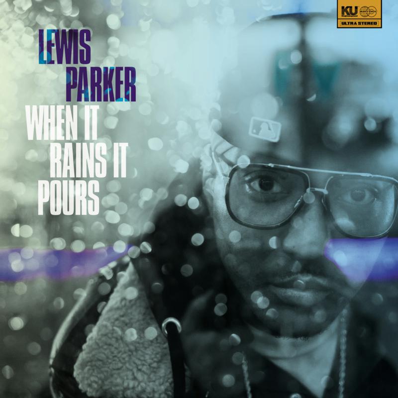 Lewis Parker: When It Rains It Pours
