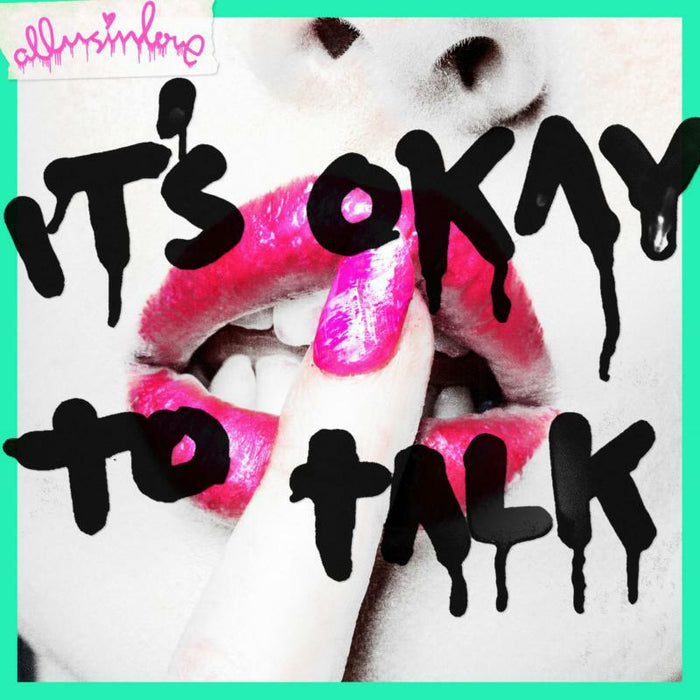 Allusinlove: It's Okay To Talk