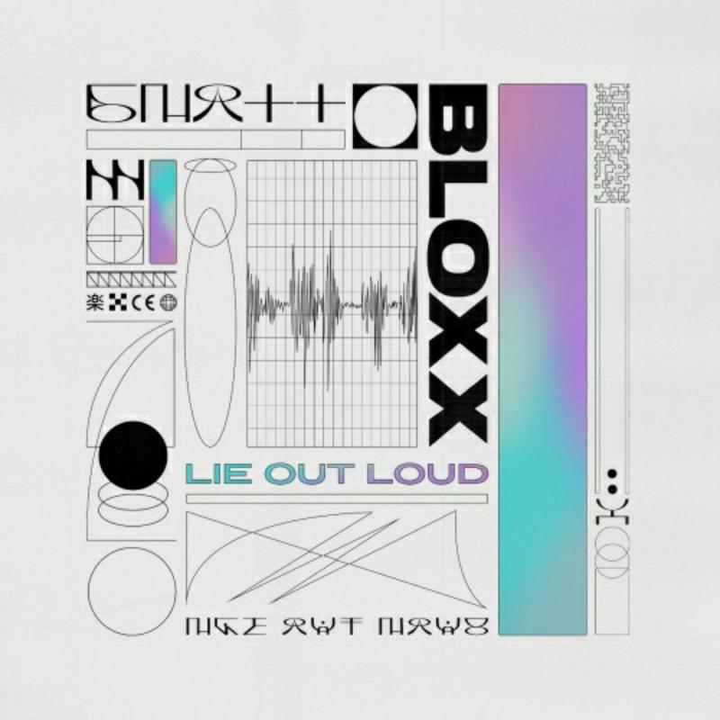 Bloxx: Lie Out Loud (LP)