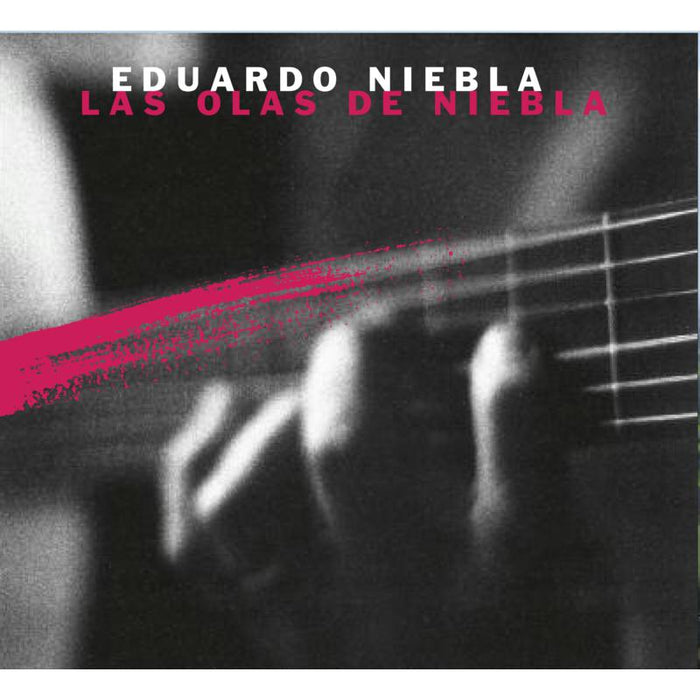Eduardo Niebla: Las Olas de Niebla