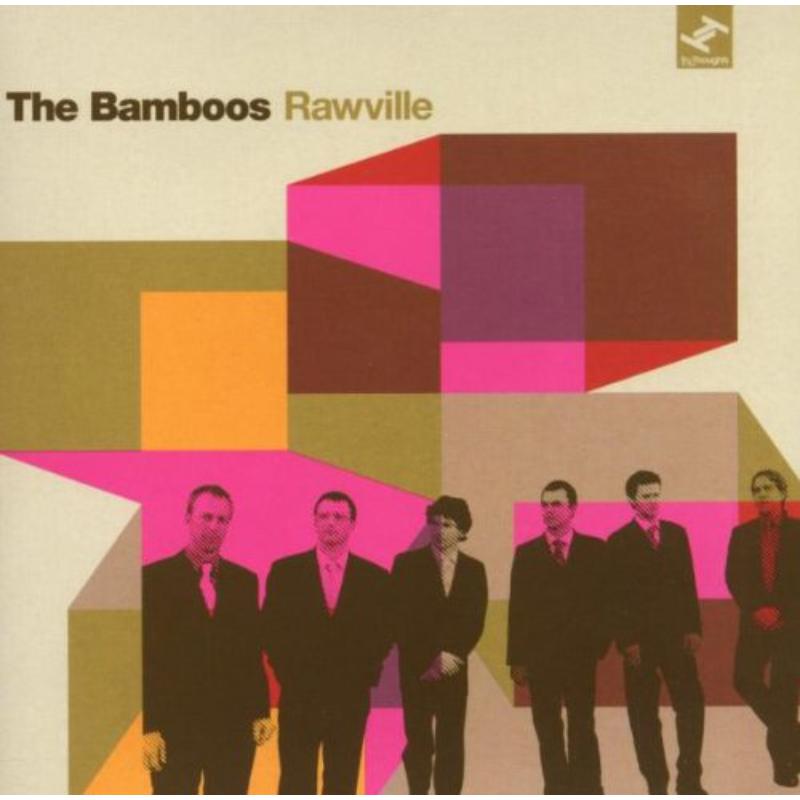 The Bamboos: Rawville