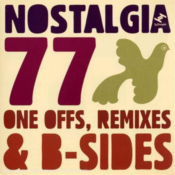 Nostalgia 77: One Offs Remixes And B Sides