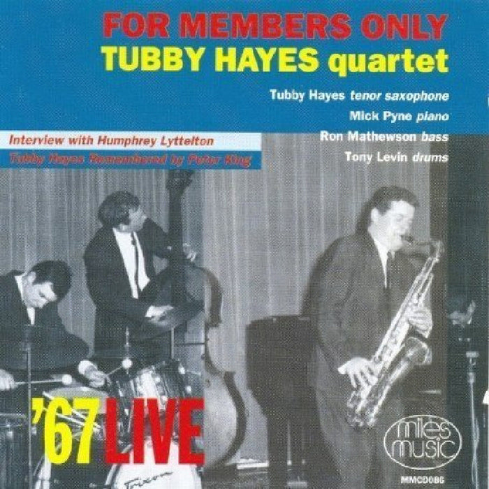 Tubby Hayes Quartet: For Members Only