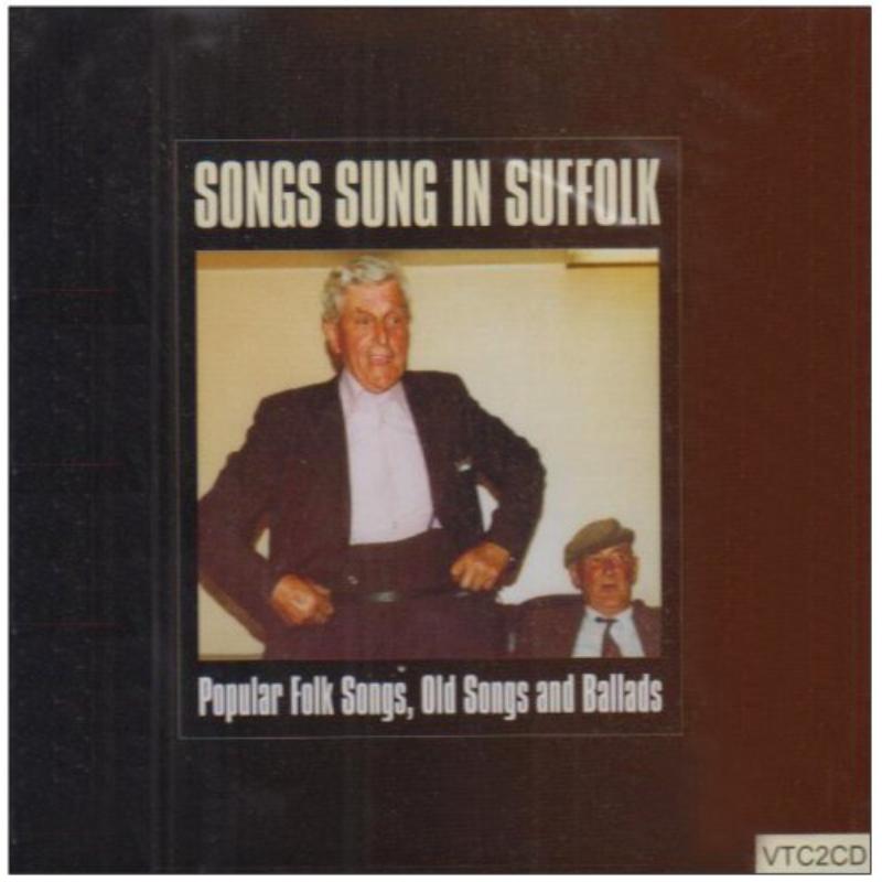Various Artists: Songs Sung in Suffolk