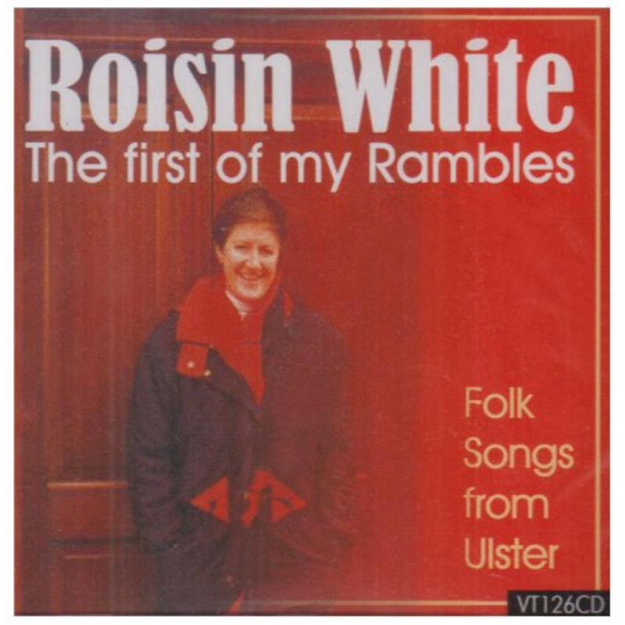 Roisin White: First of My Rambles