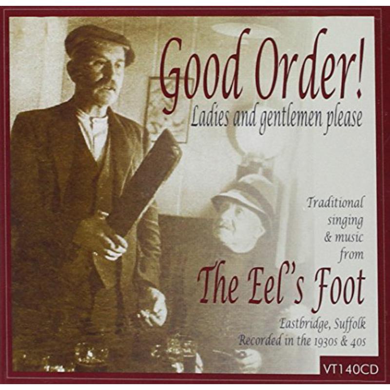 Various Artists: Good Order: Traditional Singing