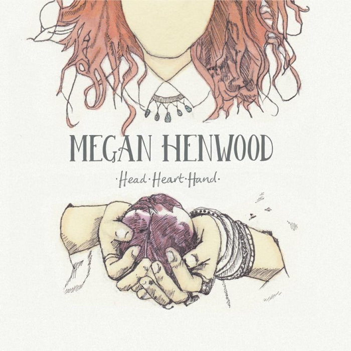 Megan Henwood: Head Heart Hand
