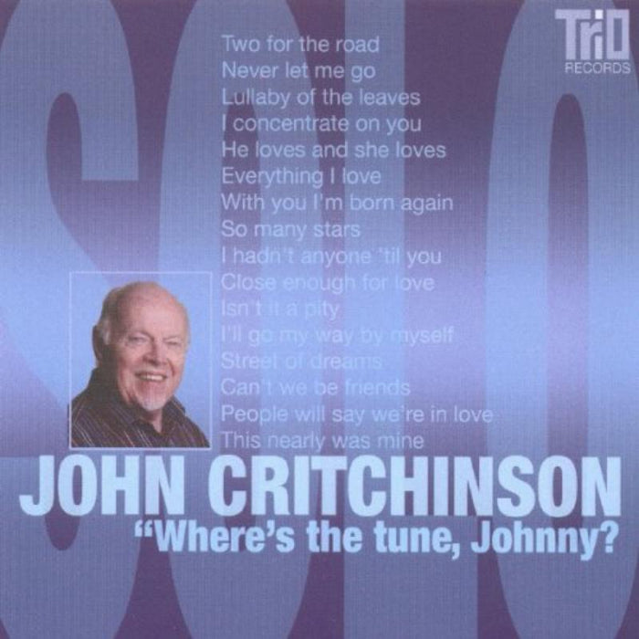 John Critchinson: Where's the Tune, Johnny?