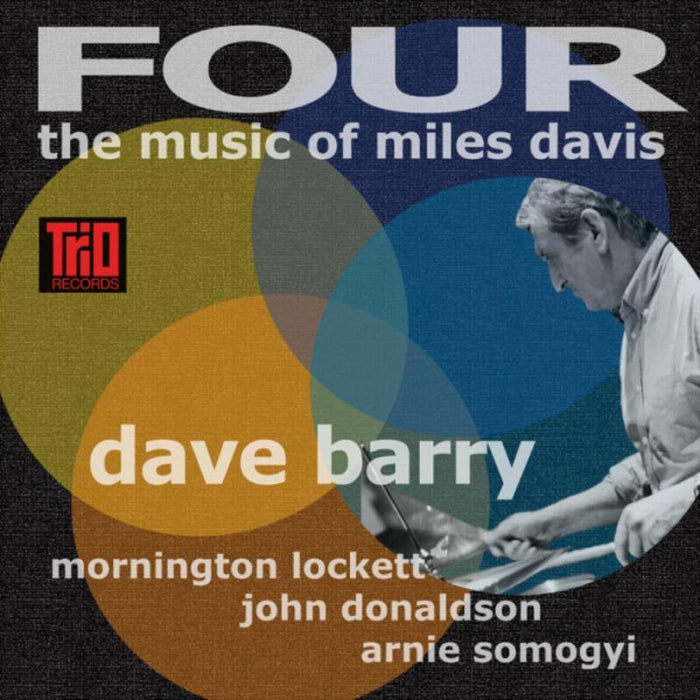 Dave Barry: Four: The Music of Miles Davis