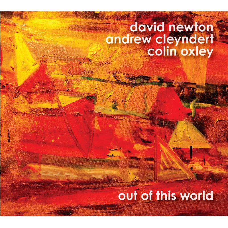 David Newton, Andrew Cleyndert & Colin Oxley: Out of This World