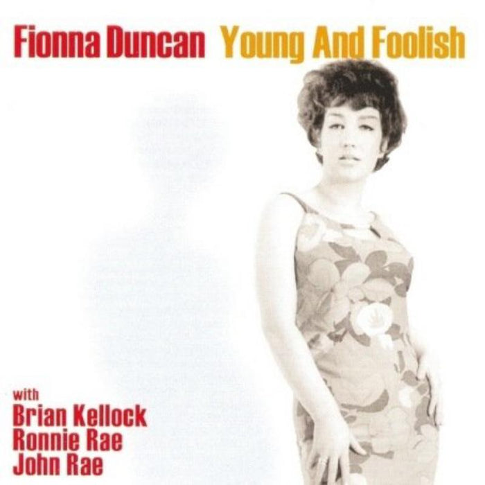 Fionna Duncan: Young and Foolish