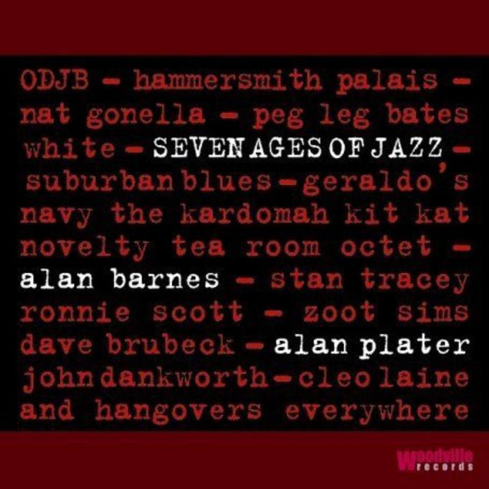 Alan Barnes & Alan Plater: The Seven Ages Of Jazz