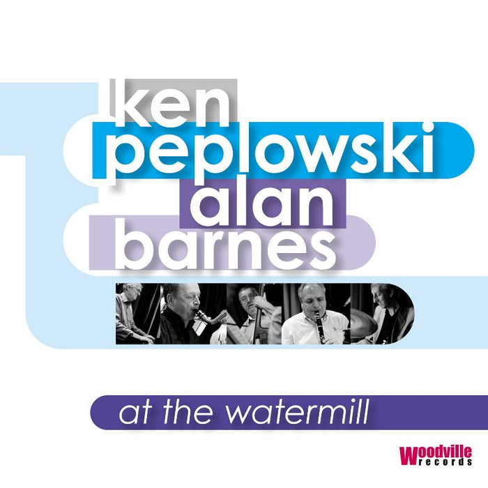 Ken Peplowski & Alan Barnes: At the Watermill