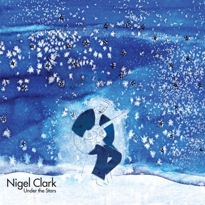 Nigel Clark: Under The Stars