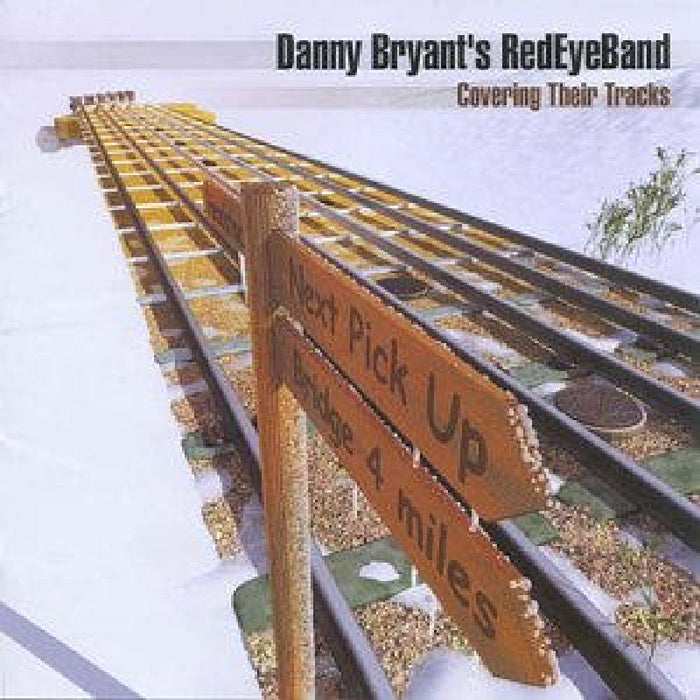 Danny Bryant's Red Eye Band: Covering Their Tracks