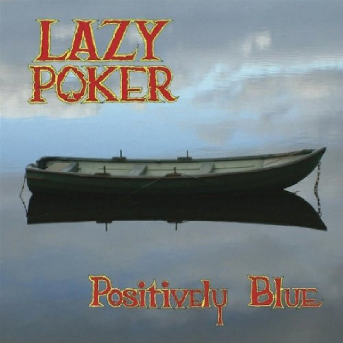 Lazy Poker: Positively Blue