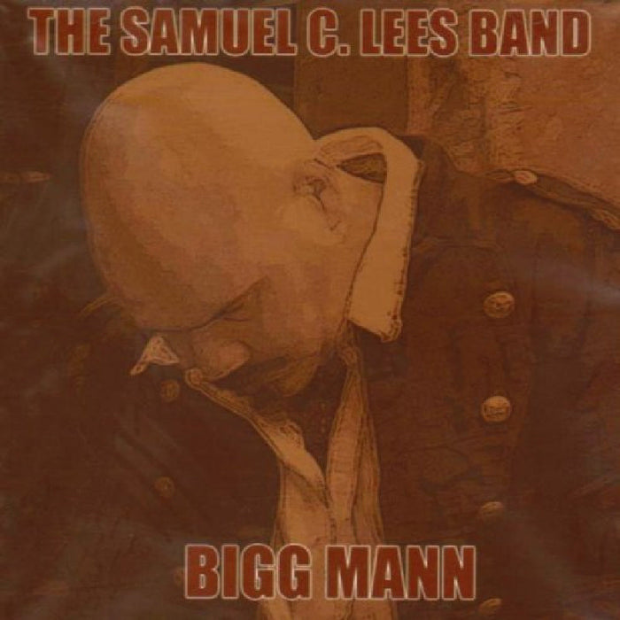 Samuel C. Lees: Bigg Mann