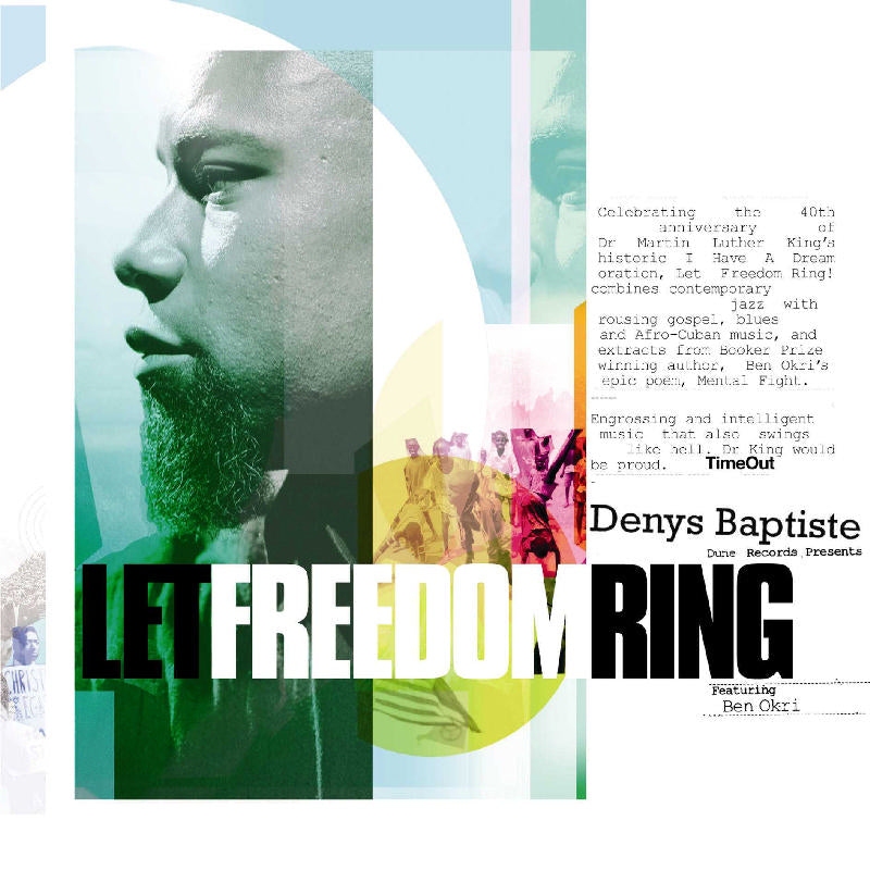 Denys Baptiste: Let Freedom Ring!