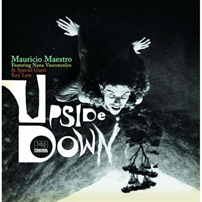 Mauricio Feat. Nana Va Maestro: Upside Down