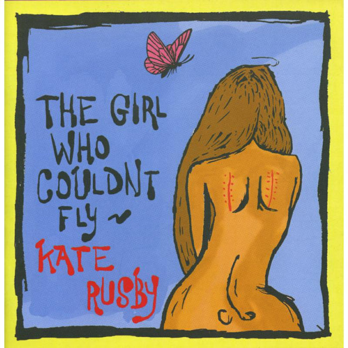 Kate Rusby: The Girl Who Couldnt Fly