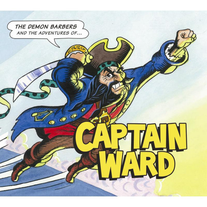 The Demon Barbers: The Adventures Of Captain Ward