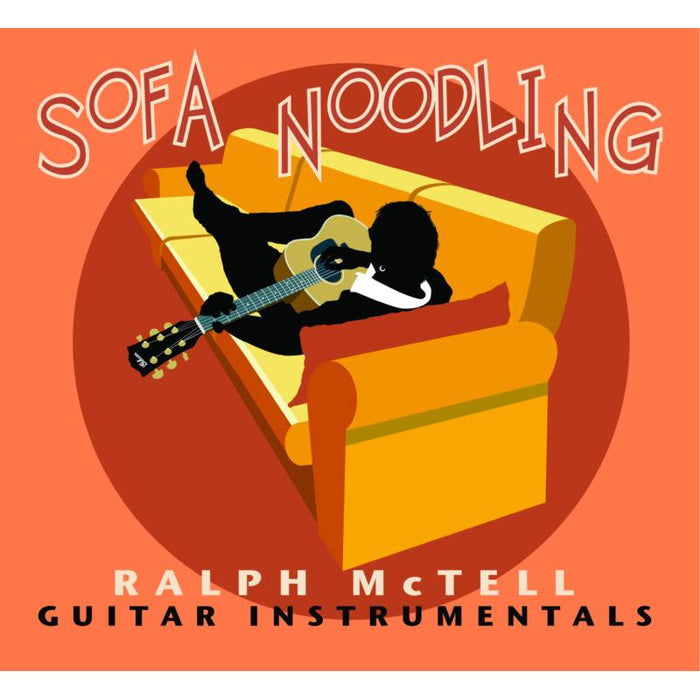 Ralph McTell: Sofa Noodling